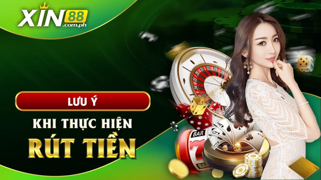 Lưu ý khi thực hiện rút tiền