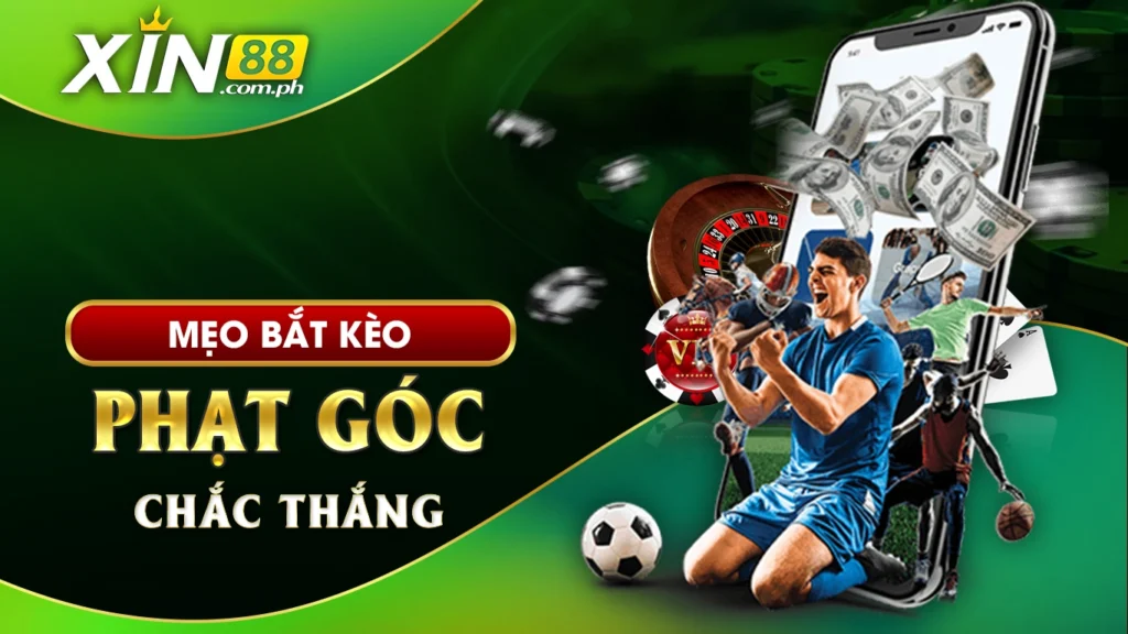 Mẹo bắt kèo phạt góc chắc thắng