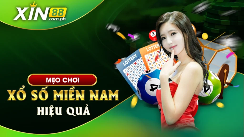 Mẹo chơi xổ số miền nam hiệu quả